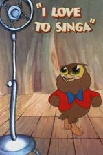 Watch I Love to Singa (Short 1936) Myflixer