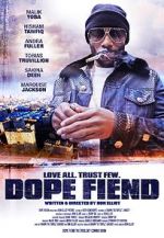 Watch Dope Fiend Myflixer