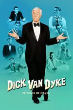 Watch Dick Van Dyke 98 Years of Magic (TV Special 2023) Myflixer