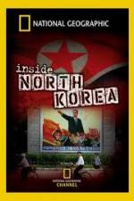 Watch National Geographic Explorer  Inside North Korea Myflixer
