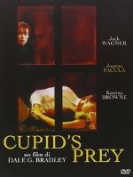 Watch Cupid\'s Prey Myflixer