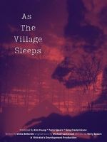Watch As the Village Sleeps Myflixer