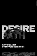 Watch Desire Path Myflixer