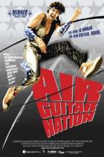 Watch Air Guitar Nation Myflixer