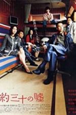 Watch Thirty Lies or So Myflixer