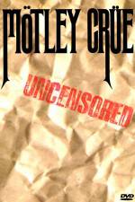 Watch M�tley Cr�e: Uncensored Myflixer