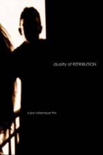 Watch Duality of Retribution Myflixer