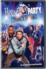 Watch House Party: Tonight's the Night Myflixer