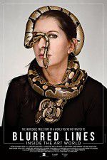 Watch Blurred Lines: Inside the Art World Myflixer