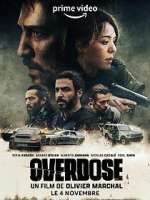 Watch Overdose Myflixer