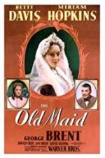 Watch The Old Maid Myflixer