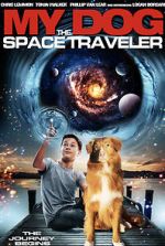 Watch My Dog the Space Traveler Myflixer
