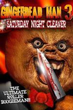 Watch Gingerdead Man 3 Saturday Night Cleaver Myflixer