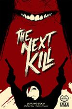 Watch The Next Kill Myflixer