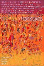 Watch Cocolos y Rockeros Myflixer