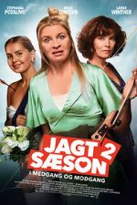 Watch Jagts�son 2 - I medgang og modgang Myflixer