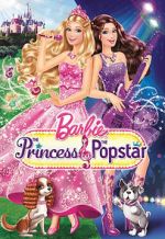 Watch Barbie: The Princess & the Popstar Myflixer