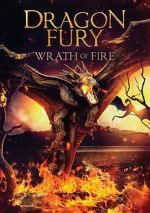 Watch Dragon Fury: Wrath of Fire Myflixer