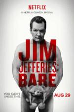 Watch Jim Jefferies: BARE Myflixer