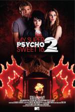Watch My Super Psycho Sweet 16 Part 2 Myflixer