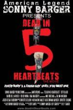 Watch Dead in 5 Heartbeats Myflixer