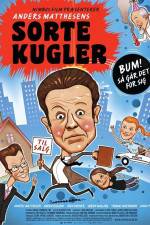 Watch Sorte kugler Myflixer