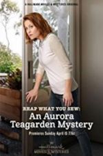 Watch Reap What You Sew: An Aurora Teagarden Mystery Myflixer