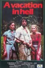 Watch A Vacation in Hell Myflixer