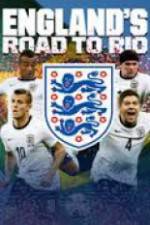 Watch England's Road To Rio Myflixer