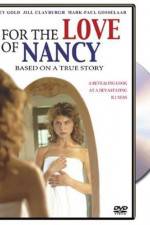 Watch For the Love of Nancy Myflixer