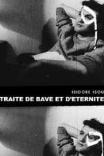 Watch Trait� de bave et d'�ternit� Myflixer