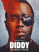 Watch Diddy: The Making of a Bad Boy Myflixer
