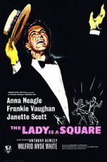 Watch The Lady Is a Square Myflixer