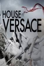 Watch House of Versace Myflixer