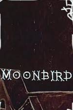 Watch Moonbird Myflixer