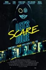 Watch Let\'s Scare Julie Myflixer