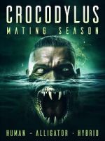 Watch Crocodylus: Mating Season Myflixer