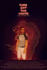 Watch Turn Off the Lights Myflixer