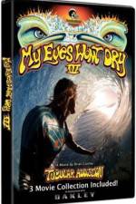 Watch My Eyes Won't Dry 3 Myflixer