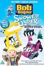 Watch Bob the Builder: Snowed Under Myflixer