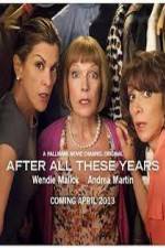 Watch After All These Years Myflixer