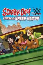 Watch Scooby-Doo! And WWE: Curse of the Speed Demon Myflixer