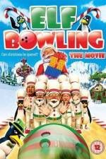 Watch Elf Bowling the Movie The Great North Pole Elf Strike Myflixer