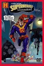 Watch Comic Book Superheroes Unmasked Myflixer