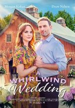 Watch A Whirlwind Wedding Myflixer