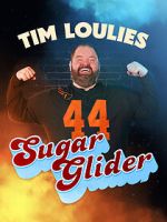 Watch Tim Loulies: Sugar Glider (TV Special 2025) Myflixer