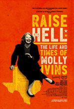 Watch Raise Hell: The Life & Times of Molly Ivins Myflixer
