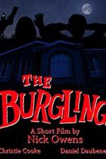 Watch The Burgling Myflixer