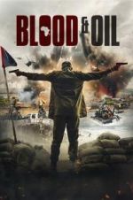 Watch Blood & Oil Myflixer