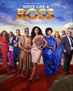 Watch Move Like a Boss Myflixer